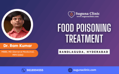 Best Food poisoning Treatment Clinic in Bandlaguda, Hyderabad