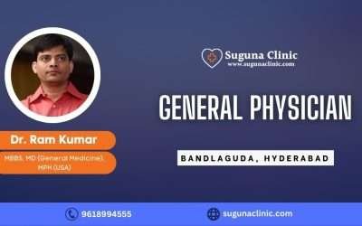 Dr. Ram Kumar – Best General Physician in Bandlaguda, Hyderabad