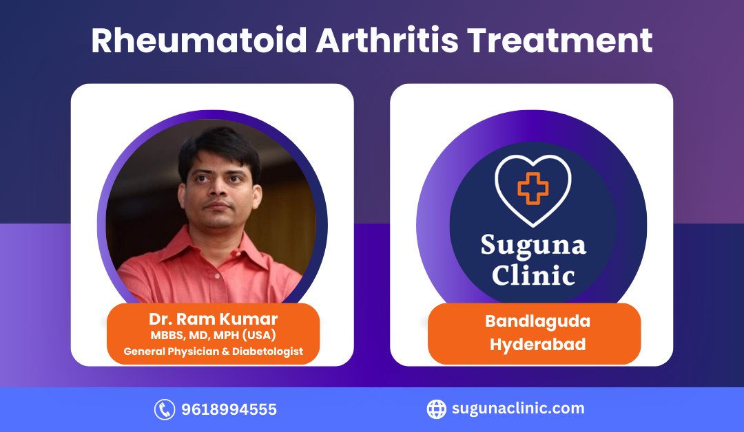 Dr. Ram Kumar – Best doctor for Rheumatoid Arthritis Treatment in Hyderabad